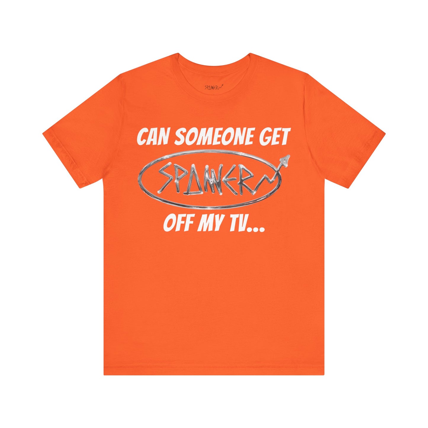 Get Spanner Off my TV (Adults)